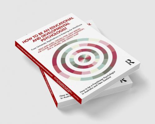 How to be an Educational and Developmental Psychologist