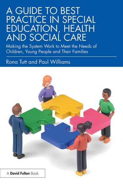 Guide to Best Practice in Special Education Health and Social Care
