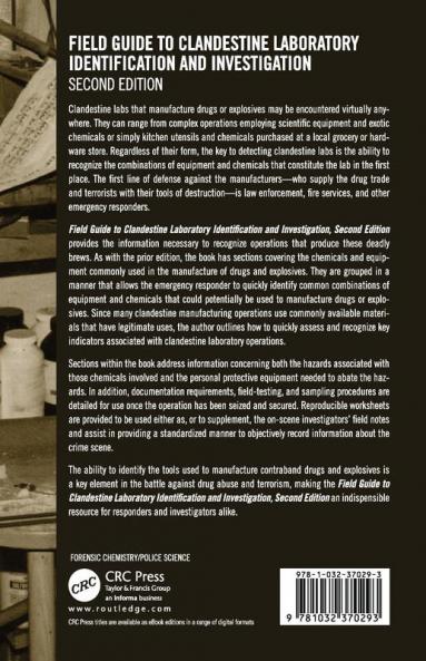Field Guide to Clandestine Laboratory Identification and Investigation