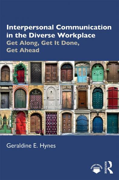 Interpersonal Communication in the Diverse Workplace
