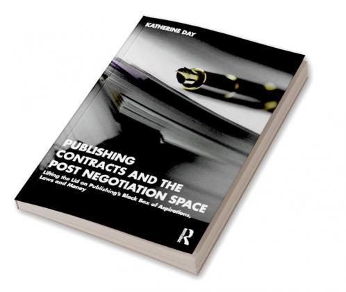 Publishing Contracts and the Post Negotiation Space