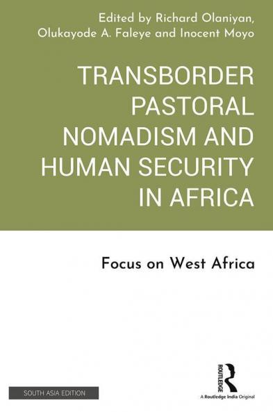 Transborder Pastoral Nomadism and Human Security in Africa