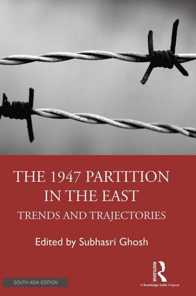 The 1947 Partition in The East