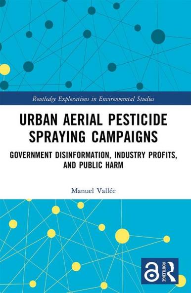 Urban Aerial Pesticide Spraying Campaigns