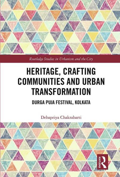 Heritage Crafting Communities and Urban Transformation