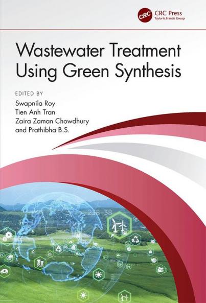 Wastewater Treatment Using Green Synthesis