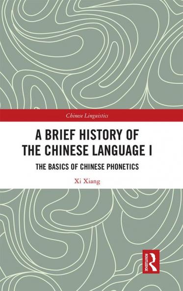 Brief History of the Chinese Language I
