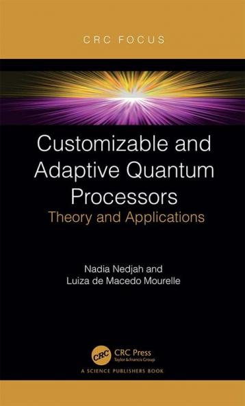 Customizable and Adaptive Quantum Processors