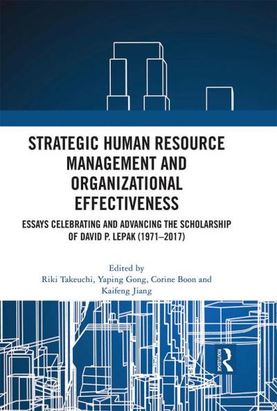 Strategic Human Resource Management and Organizational Effectiveness
