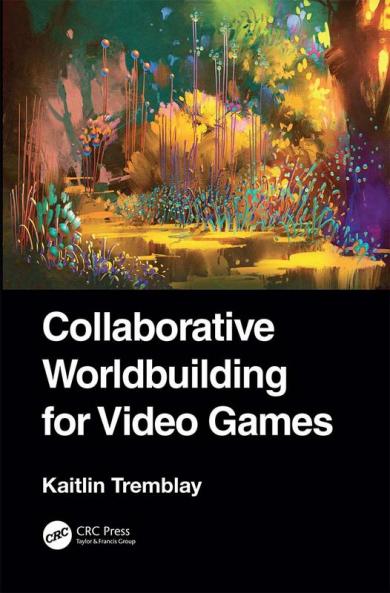 Collaborative Worldbuilding for Video Games