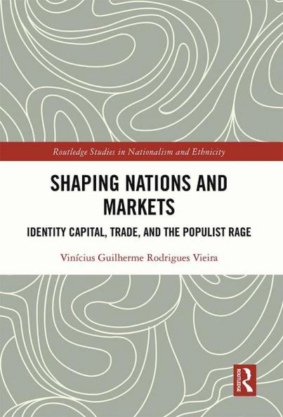 Shaping Nations and Markets
