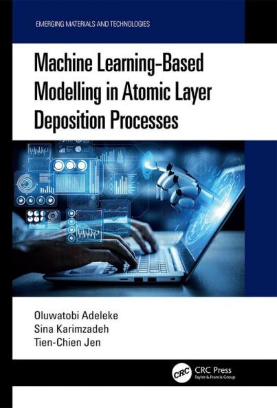 Machine Learning-Based Modelling in Atomic Layer Deposition Processes