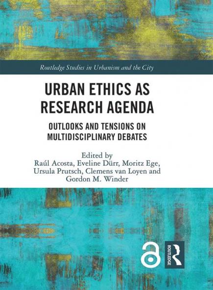 Urban Ethics as Research Agenda