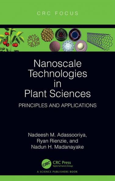 Nanoscale Technologies in Plant Sciences
