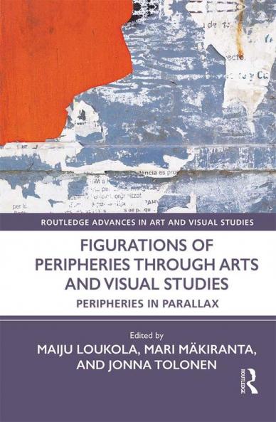 Figurations of Peripheries Through Arts and Visual Studies