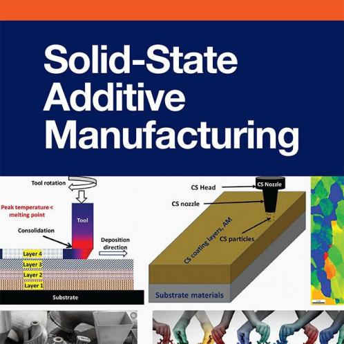 Solid State Additive Manufacturing