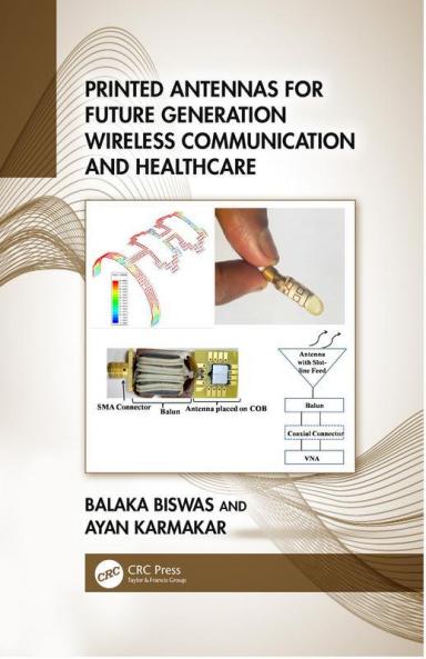 Printed Antennas for Future Generation Wireless Communication and Healthcare