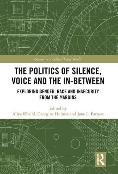 Politics of Silence Voice and the In-Between