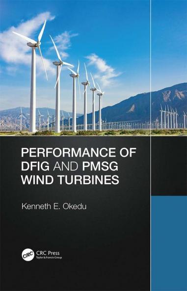 Performance of DFIG and PMSG Wind Turbines