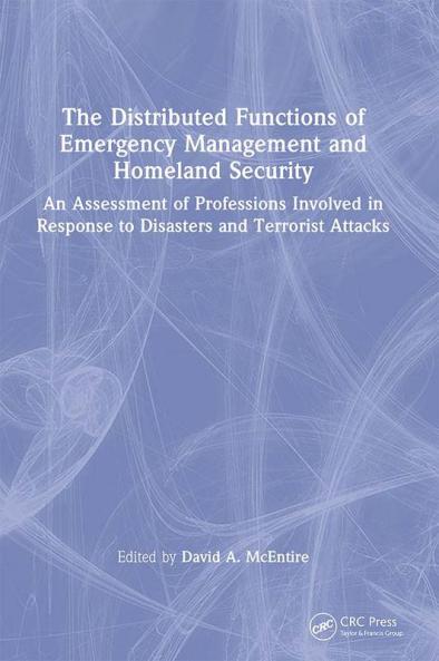 Distributed Functions of Emergency Management and Homeland Security