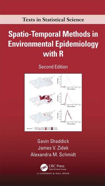 SPATIO-TEMPORAL METHODS IN ENVIRONMENTAL EPIDEMIOLOGY WITH R