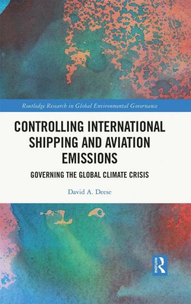 Controlling International Shipping and Aviation Emissions