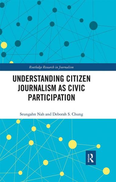 Understanding Citizen Journalism as Civic Participation