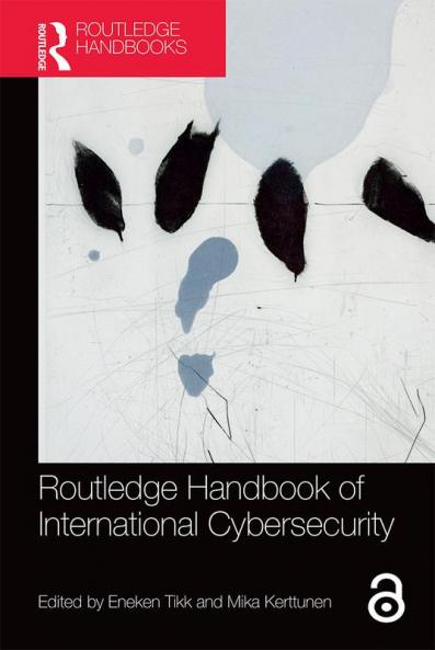 Routledge Handbook of International Cybersecurity