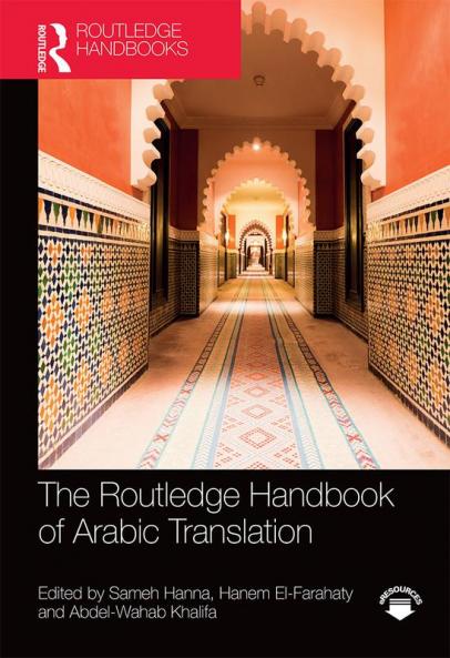 Routledge Handbook of Arabic Translation