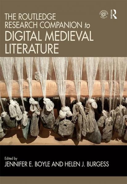 Routledge Research Companion to Digital Medieval Literature