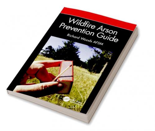 Wildfire Arson Prevention Guide