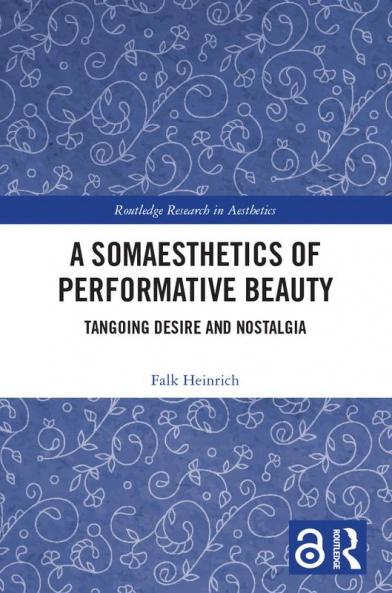 Somaesthetics of Performative Beauty