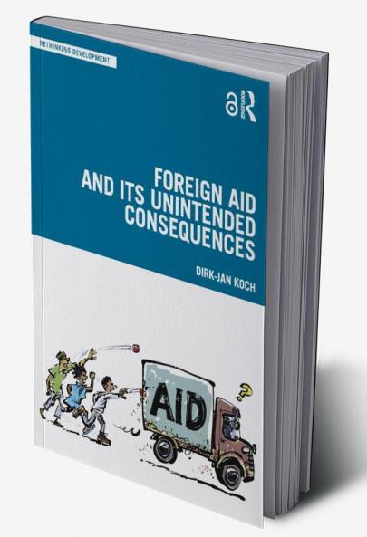 Foreign Aid and Its Unintended Consequences