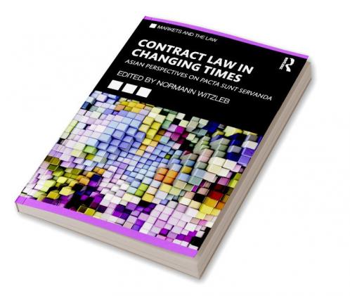 Contract Law in Changing Times