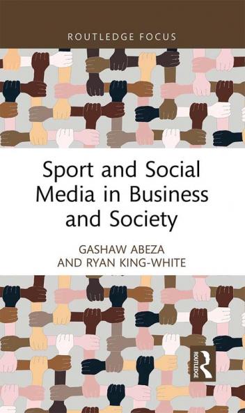 Sport and Social Media in Business and Society