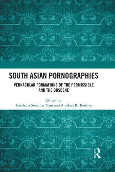 South Asian Pornographies