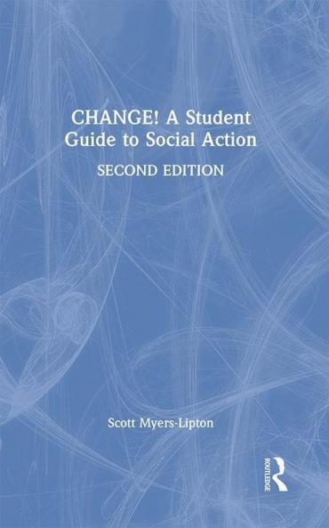 CHANGE! A Student Guide to Social Action