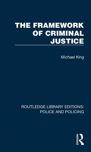 Framework of Criminal Justice