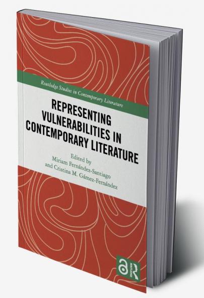 Representing Vulnerabilities in Contemporary Literature