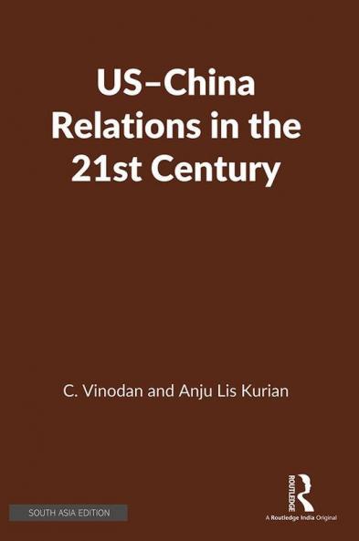 US–China Relations in the 21st Century