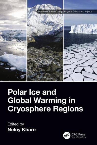 Polar Ice and Global Warming in Cryosphere Regions
