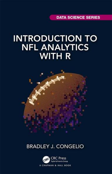 Introduction to NFL Analytics with R