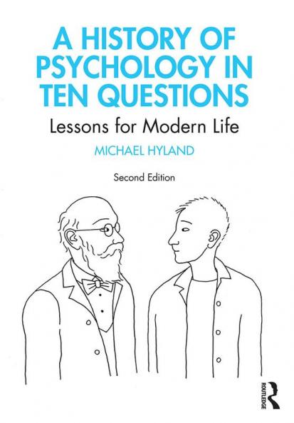 History of Psychology in Ten Questions