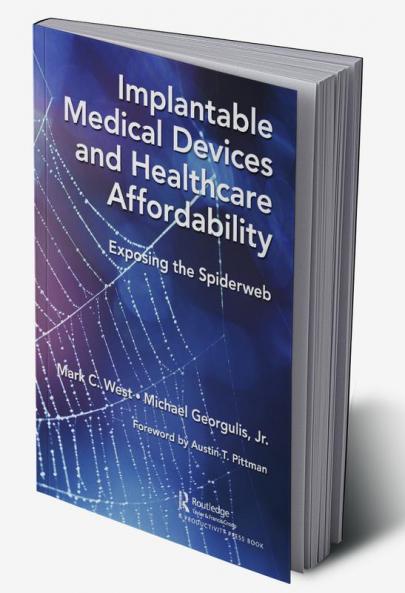 Implantable Medical Devices and Healthcare Affordability