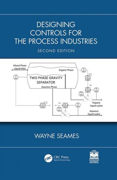 Designing Controls for the Process Industries
