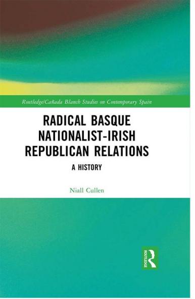 Radical Basque Nationalist-Irish Republican Relations