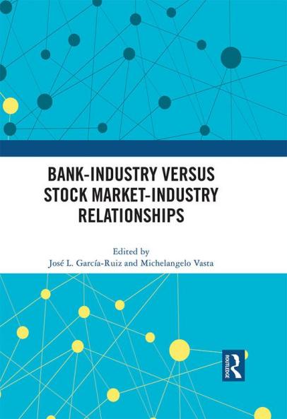 Bank-Industry versus Stock Market-Industry Relationships