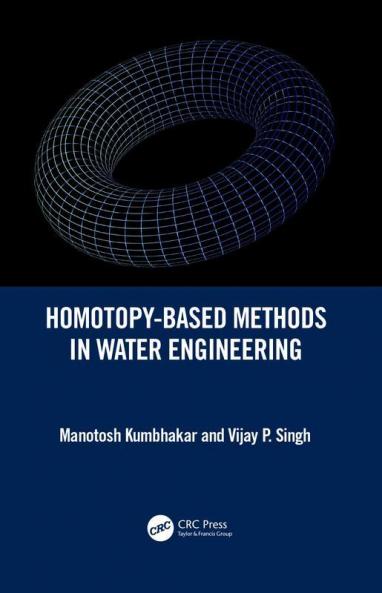 Homotopy-Based Methods in Water Engineering