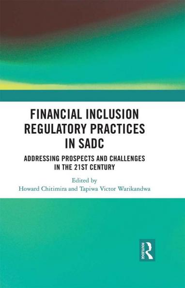 Financial Inclusion Regulatory Practices in SADC