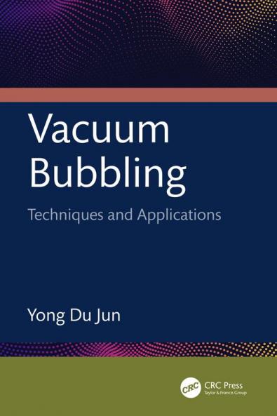 Vacuum Bubbling